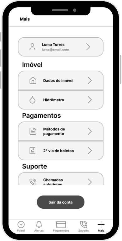 Mais - Informações e configuraçoes de perfil, imóvel, pagamentos, suporte, preferências de notificação/idioma.